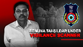 Odisha: Remuna Tahsildar under Vigilance scanner over DA allegation