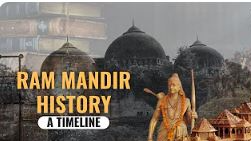  The Ram Mandir dispute is a protracted and intricate matter in Indian history