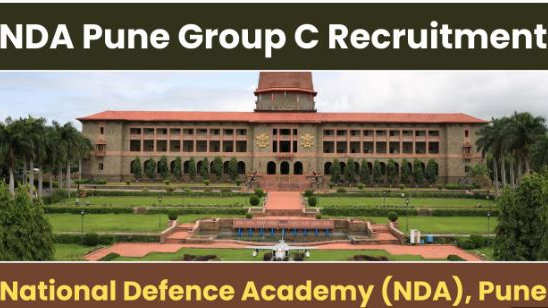 The National Defence Academy (NDA) at Khadakwasla in Pune, has released notification for the recruitment of Group-C civilian positions. 