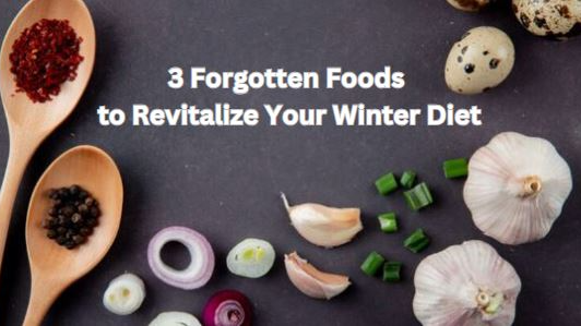 As winter sets in and temperatures drop, our dietary needs change to accommodate the seasonal shift. 