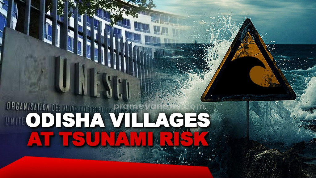  In a major achievement for disaster preparedness, 24 tsunami-prone villages across six coastal districts of Odisha have been officially recognized as 'Tsunami Ready' by the Intergovernmental Oceanographic Commission (IOC) of UNESCO. 