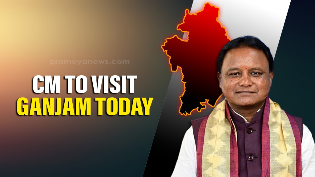 Odisha Chief Minister Mohan Majhi is scheduled to visit Ganjam district today as part of his official tour marking his second visit in 11 days.